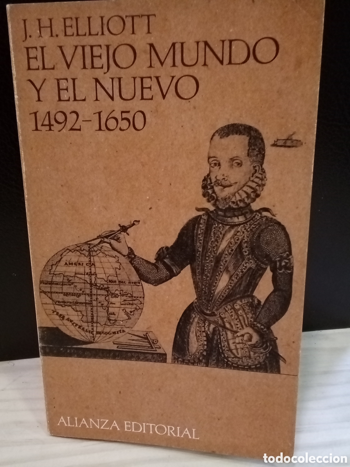 Gebrauchte B&uuml;cher: J. H. Elliott. El viejo mundo y el nuevo 1492-1650