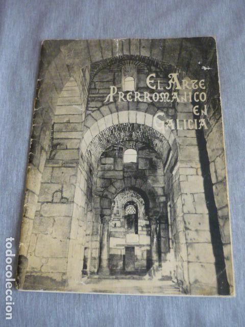 Libros de segunda mano: EL ARTE PRERROMANICO EN GALICIA - Foto 1