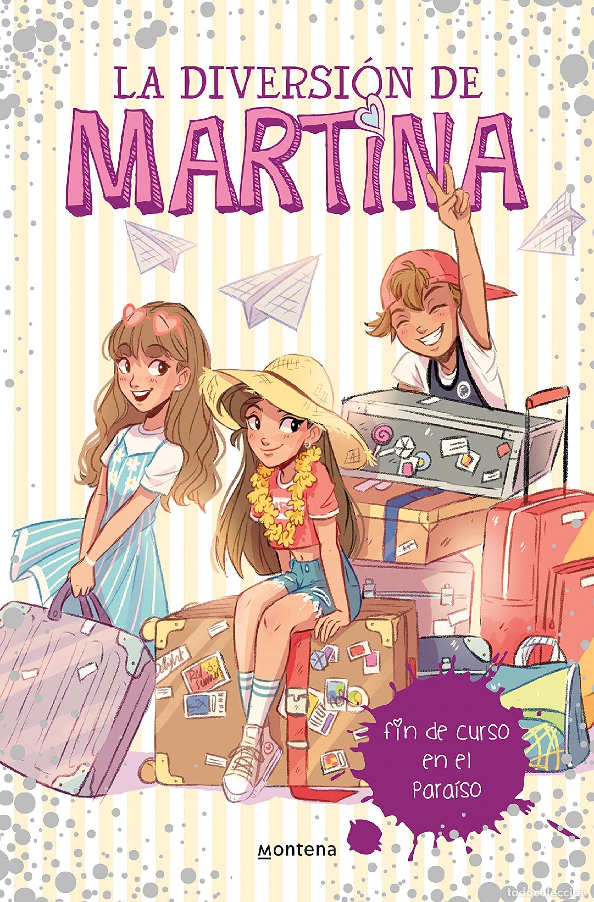 Libros de segunda mano: La diversi&oacute;n de Martina 4 - Fin de curso en el para&iacute;so (J&oacute;venes lectores)