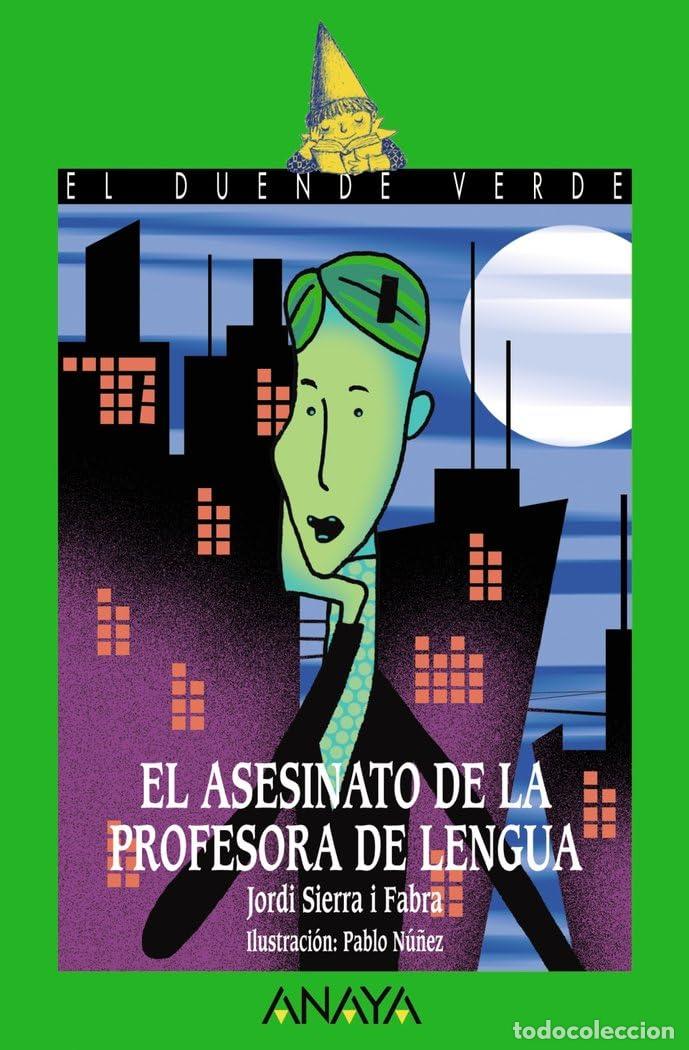 Libros de segunda mano: El asesinato de la profesora de lengua, Literatura Infantil (A partir de 12 a&ntilde;os) - El Duende Verde
