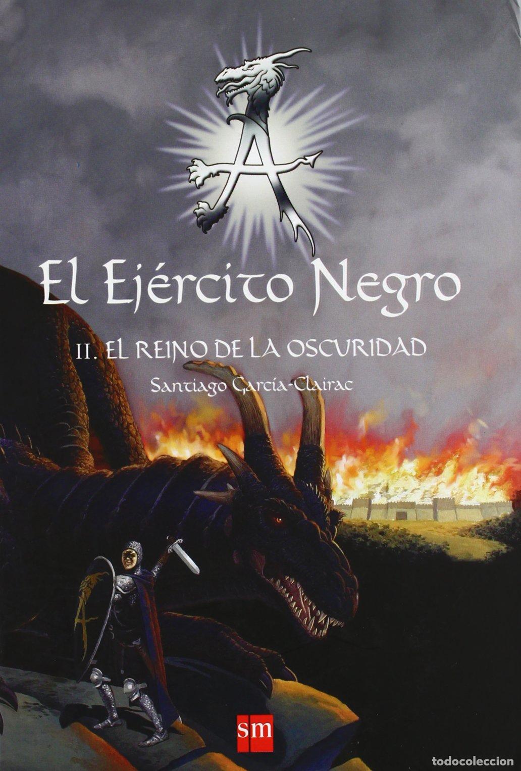 Libros de segunda mano: El Ej&eacute;rcito Negro II. El Reino de la Oscuridad: 2