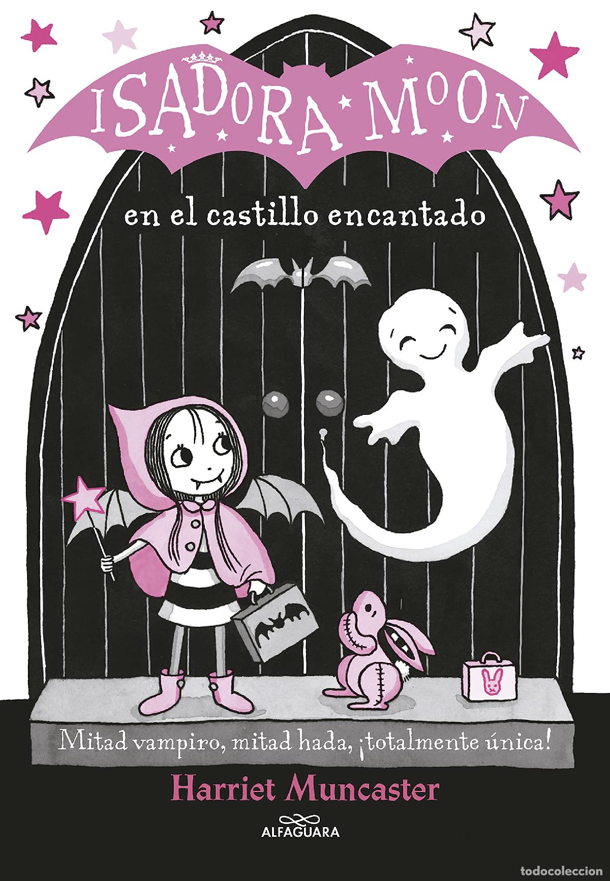 Libros de segunda mano: Isadora Moon 6 - Isadora Moon en el castillo encantado: &iexcl;Un libro m&aacute;gico con purpurina en la cubiert