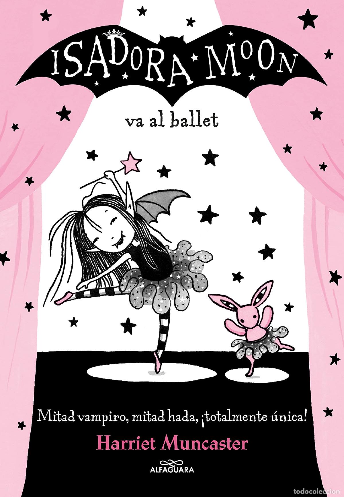 Libros de segunda mano: Isadora Moon 4 - Isadora Moon va al ballet: &iexcl;Un libro con destellos m&aacute;gicos en la cubierta!