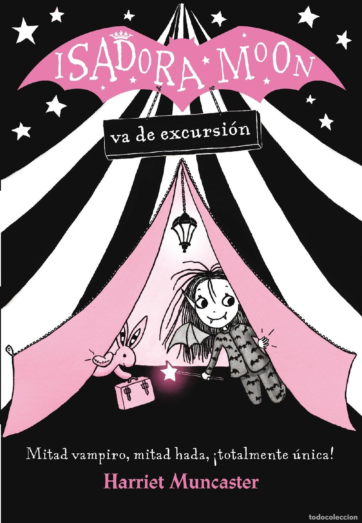 Libros de segunda mano: Isadora Moon 2 - Isadora Moon va de excursi&oacute;n: &iexcl;Un libro m&aacute;gico con purpurina en la cubierta!