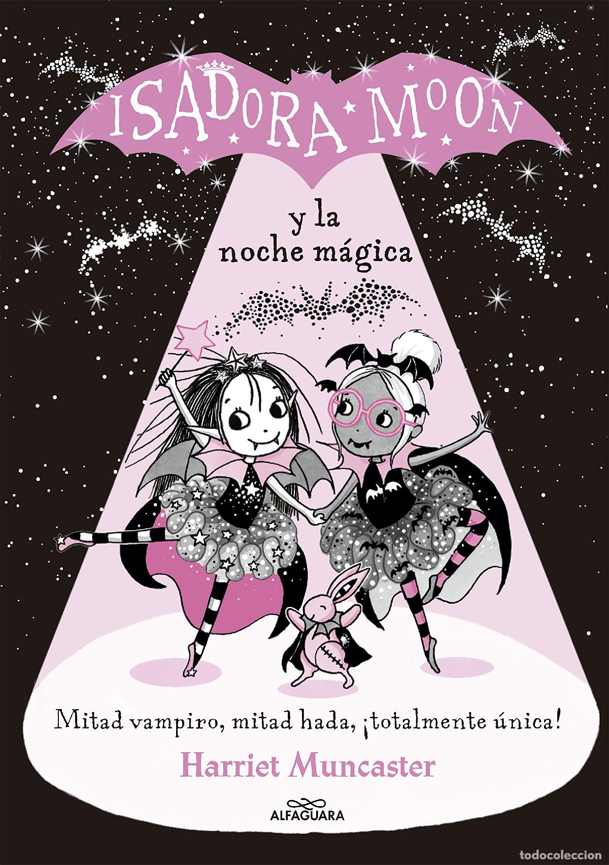 Libros de segunda mano: Grandes historias de Isadora Moon 2 - Isadora Moon y la noche m&aacute;gica: &iexcl;Un libro m&aacute;gico con purpurina