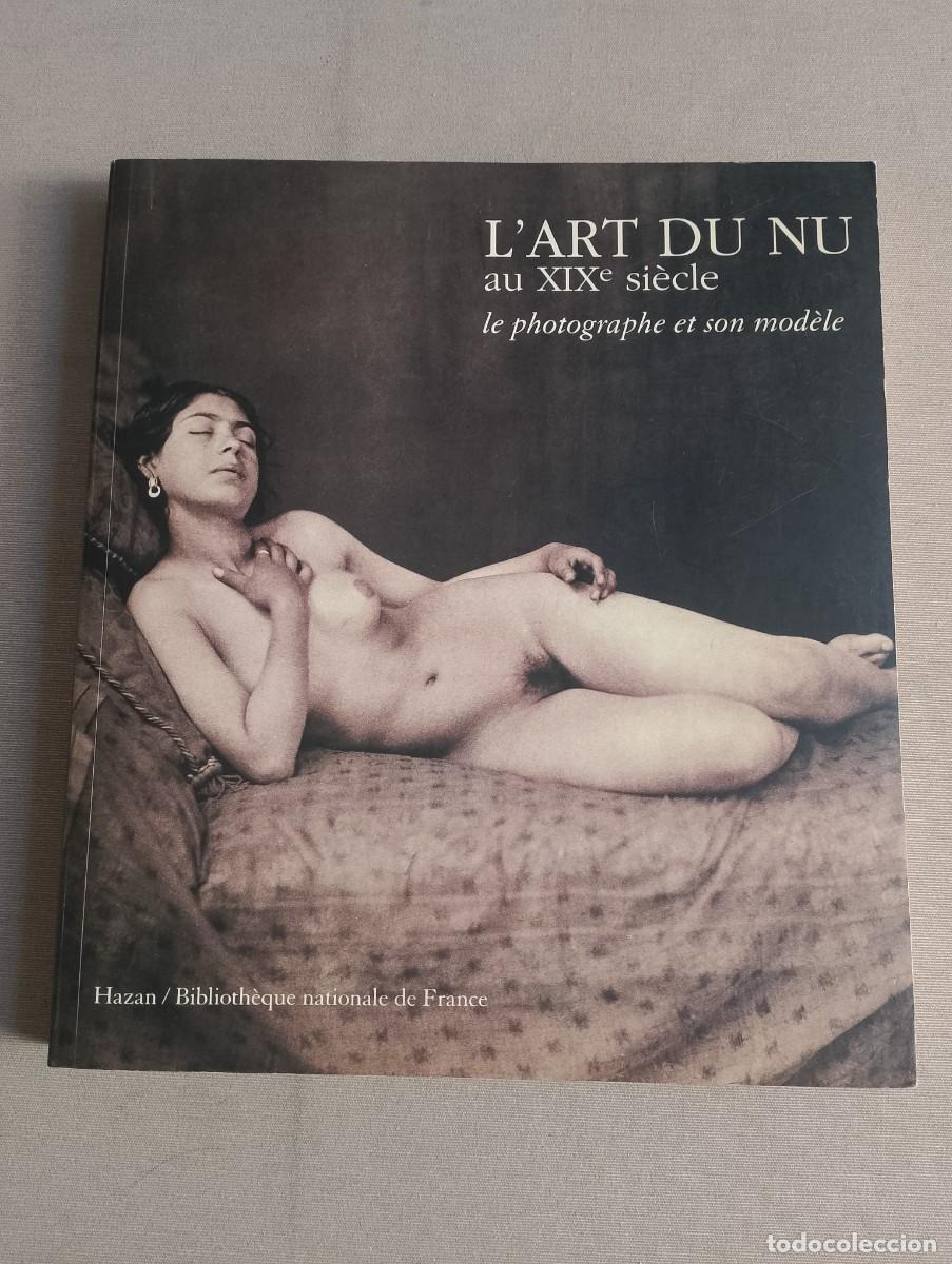 Libros de segunda mano: Libro L' Art Du Nu au XIXe si&egrave;gle