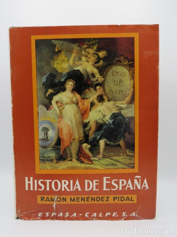 Second hand books: La Espa&ntilde;a de Fernando VII - Ramon Menendez Pidal - Espasa-calpe - 1968 - Historia, Tomo XXVI