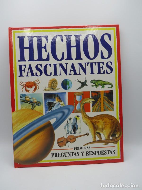 Second hand books: Hechos Fascinantes - Colin Clark - Euroimpala Editores, S. L. - Primeras Preguntas y Respuestas