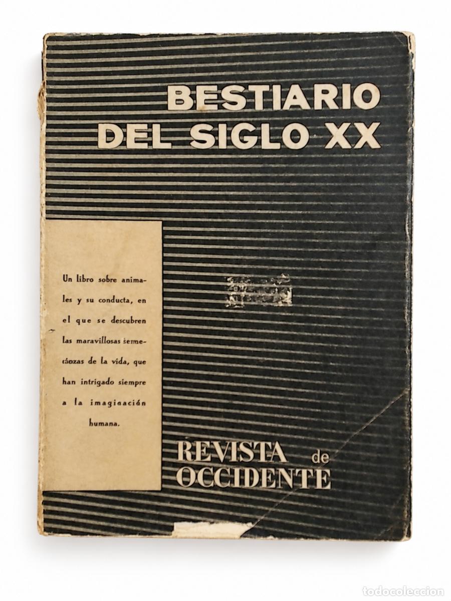 Libros de segunda mano: AA. VV. &ndash; BESTIARIO DEL SIGLO XX &ndash; REVISTA DE OCCIDENTE &ndash; 1958 LM
