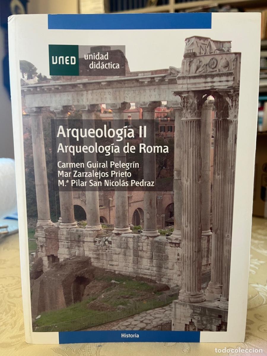 Libros de segunda mano: VV.AA.- Arqueolog&iacute;a II. Arqueolog&iacute;a de Roma
