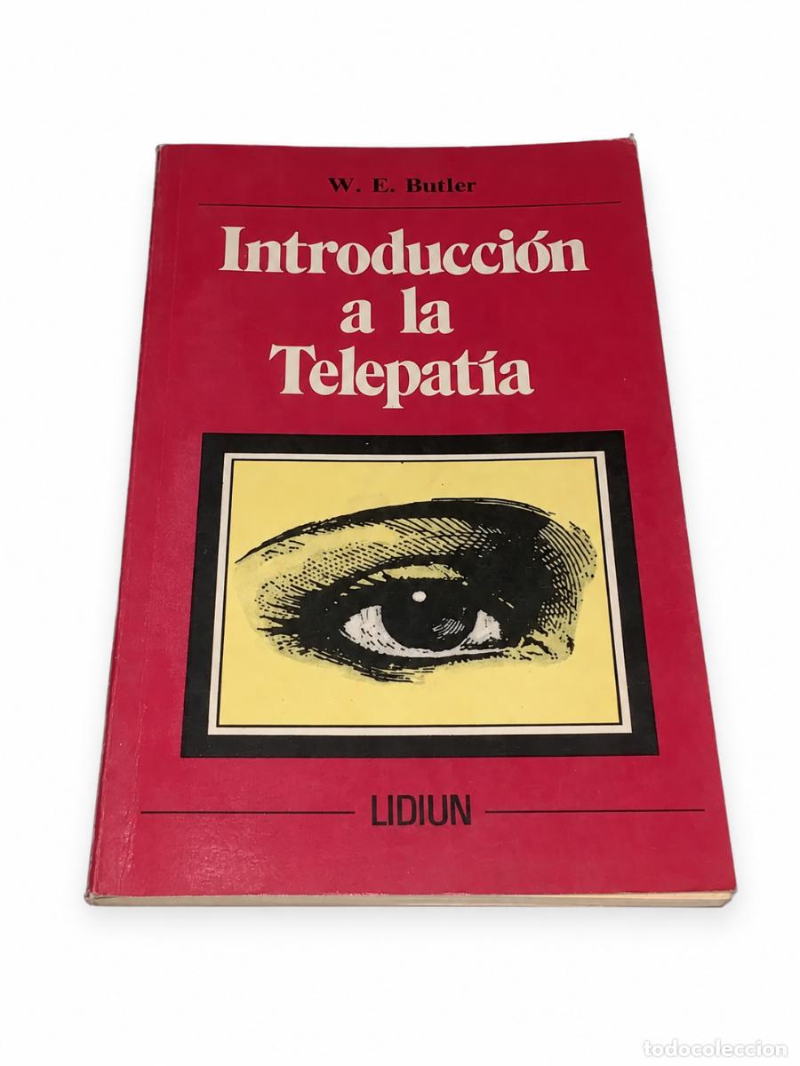 Libros de segunda mano: W. E. BUTLER &ndash; INTRODUCCI&Oacute;N A LA TELEPAT&Iacute;A &ndash; LIDIUN LM