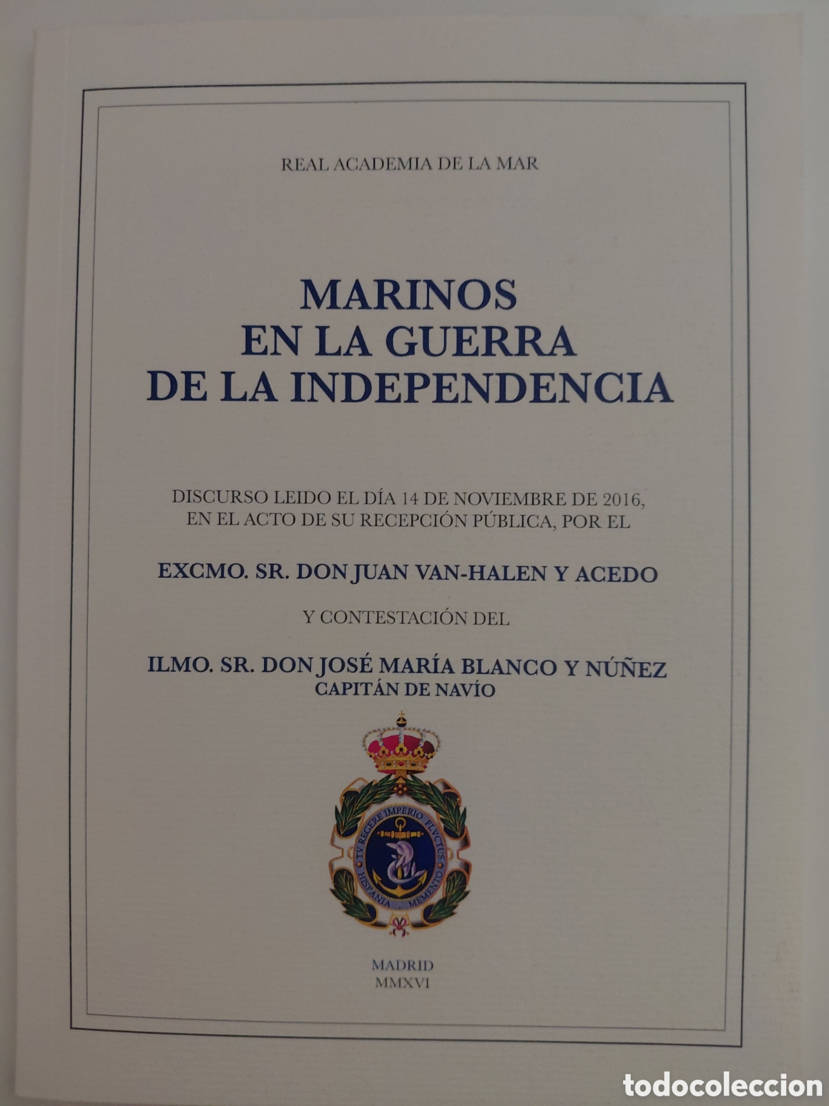 Libros de segunda mano: MARINOS EN LA GUERRA DE LA INDEPENDENCIA / JUAN VAN-HALEN