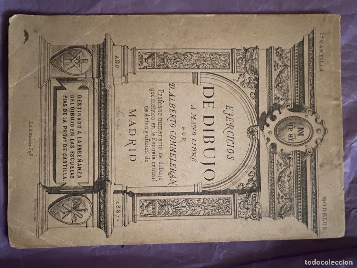 Libros de segunda mano: ANTIGUO LIBRO EJERCICIOS DE DIBUJO A MANO LIBRE ALBERTO COMMELERAN 1887