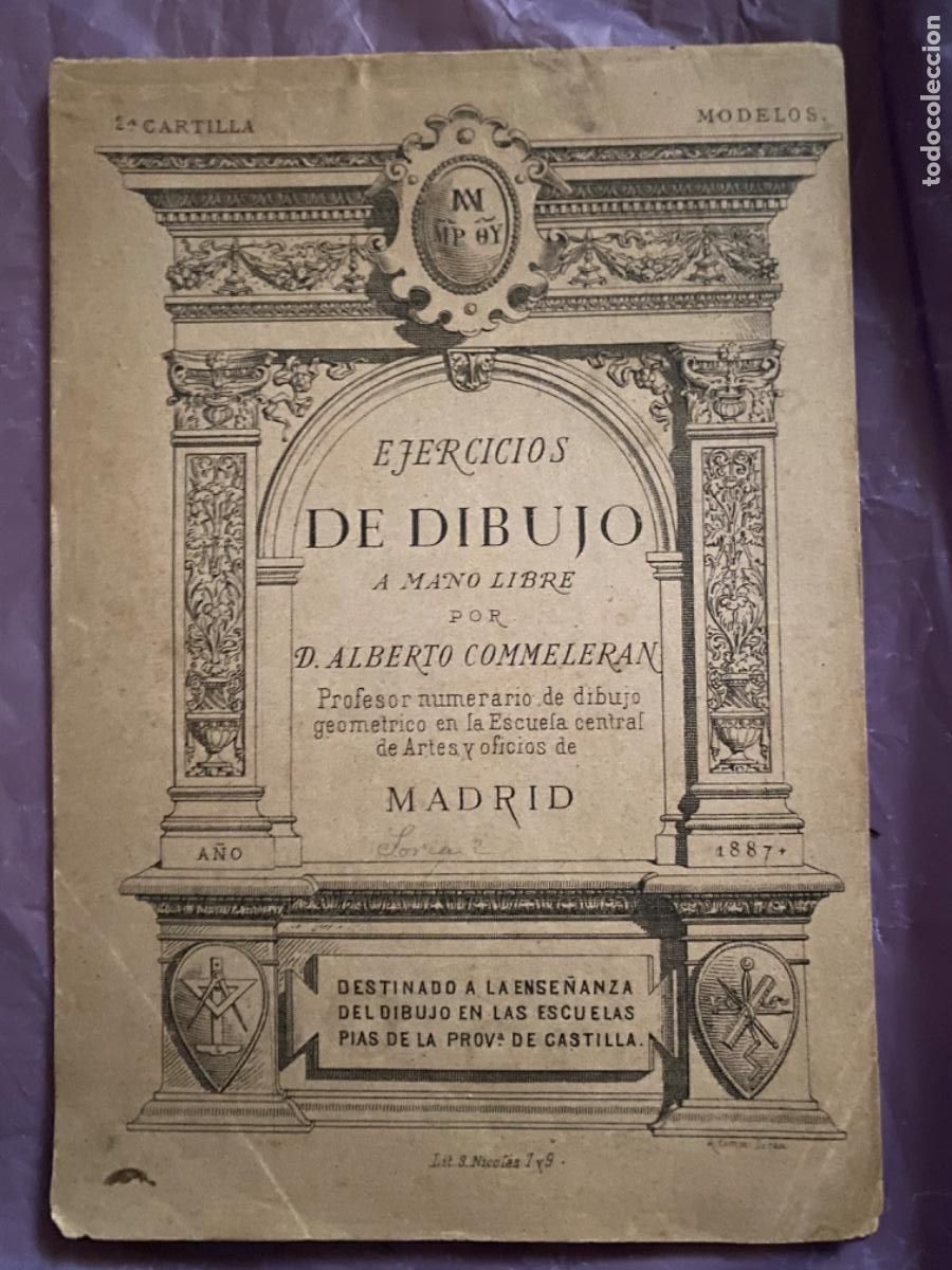 Libros de segunda mano: ANTIGUO LIBRO EJERCICIOS DE DIBUJO A MANO LIBRE ALBERTO COMMELERAN 1887