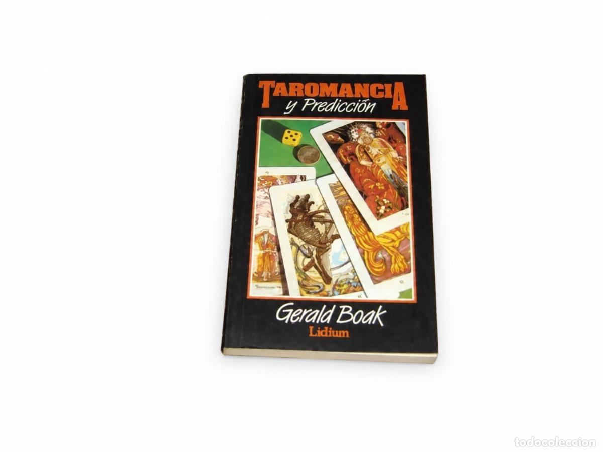 Libros de segunda mano: GERALD BOAK &ndash; TAROMANCIA Y PREDICCI&Oacute;N &ndash; LIDIUN LM