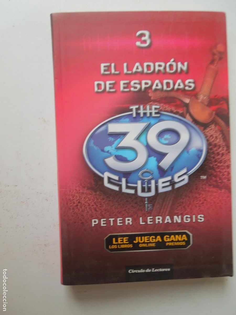 Libros de segunda mano: EL LACRON DE ESPADAS - THE 39 BLUES - PETER LERANGIS - CIRCULO DE LECTORES - 2011