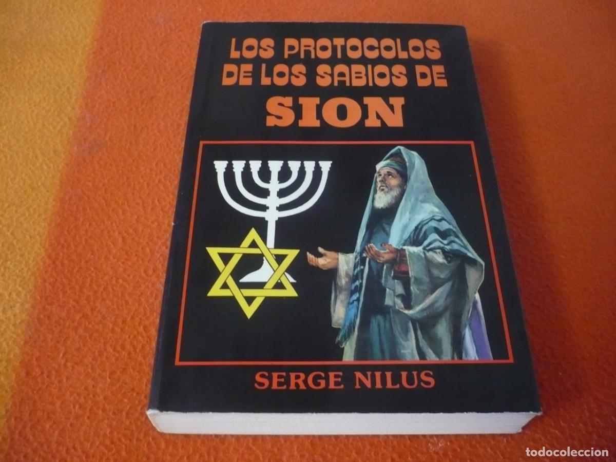 Libros de segunda mano: LOS PROTOCOLOS DE LOS SABIOS DE SION ( SERGE NILUS ) JUDIOS JUDAISMO ISRAEL CONQUISTA MUNDO