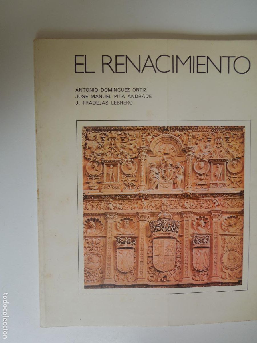 Libros de segunda mano: EL RENACIMIENTO - ANTONIO DOMINGUEZ ORTIZ-Pita Andrade -Fradejas Lebrer - MISIONES CULTURALES