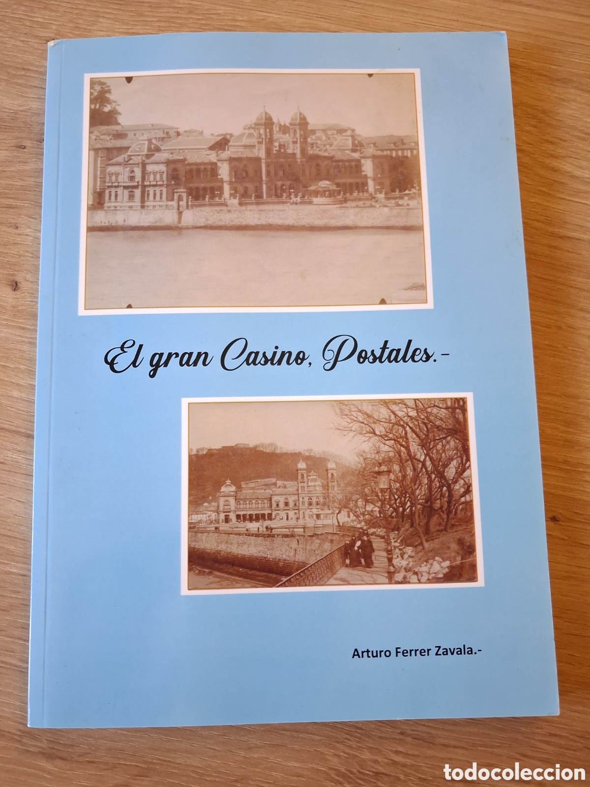Gebrauchte B&uuml;cher: EL GRAN CASINO SAN SEBASTI&Aacute;N. POSTALES.