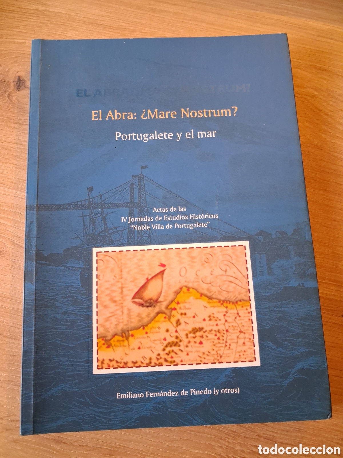 Second hand books: EL ABRA: &iquest;MARE NOSTRUM? PORTUGALETE Y EL MAR