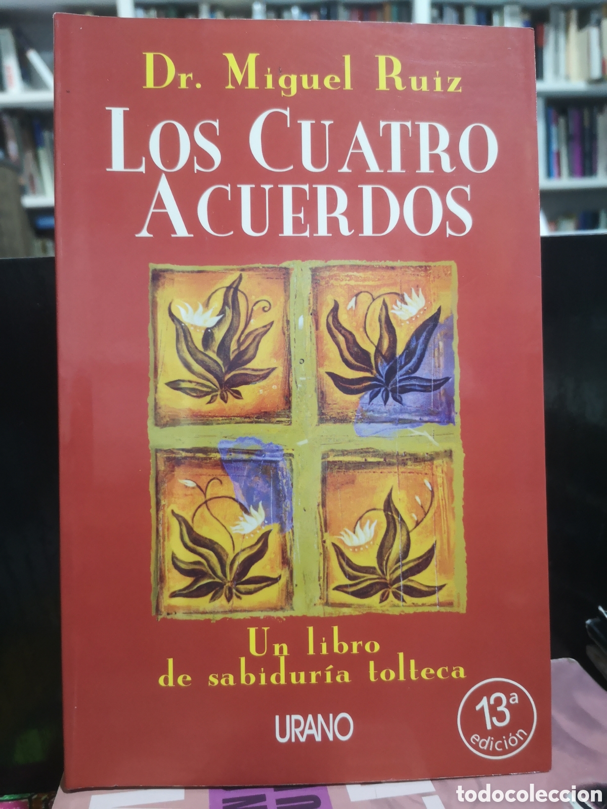 Libros de segunda mano: LOS CUATRO ACUERDOS - SABIDUR&Iacute;A TOLTECA - M. RUIZ - ENV&Iacute;O DESDE 1&euro;