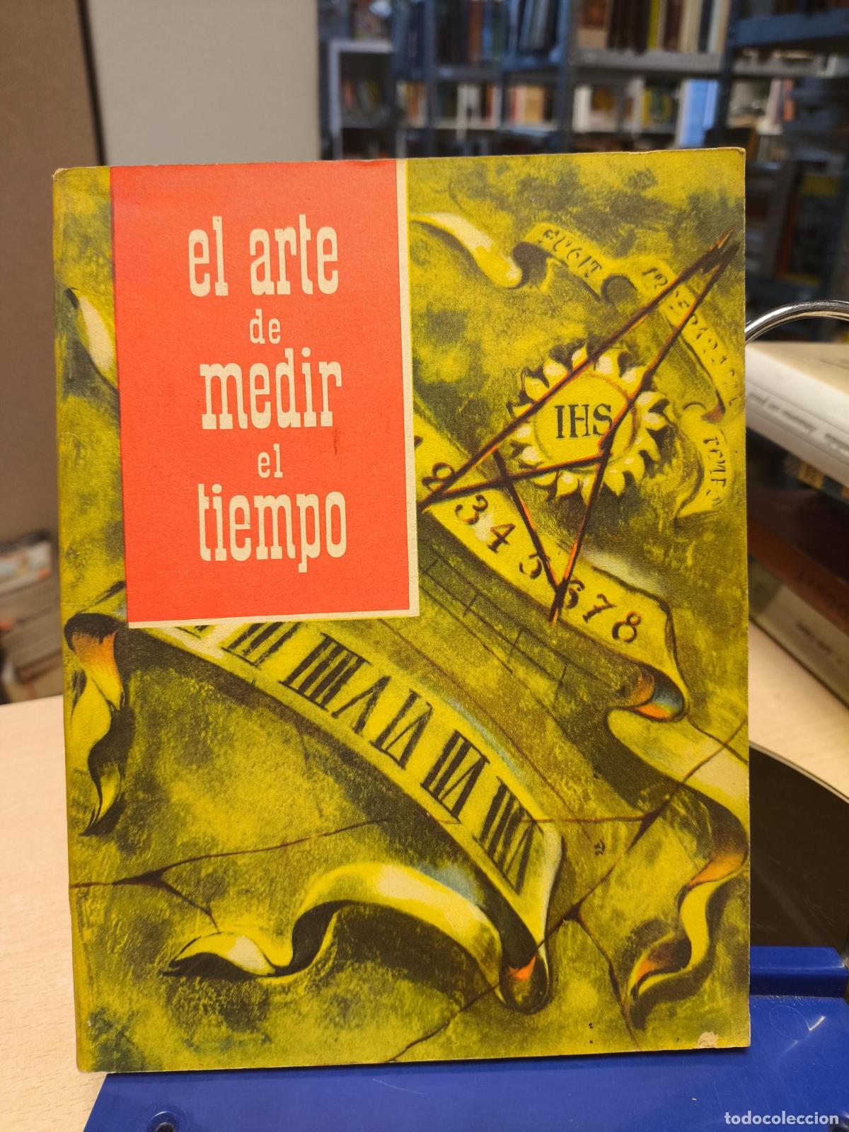 Libros de segunda mano: EL ARTE DE MEDIR EL TIEMPO, editado por Relojes ZENITH - Argentina - Vv. Aa.