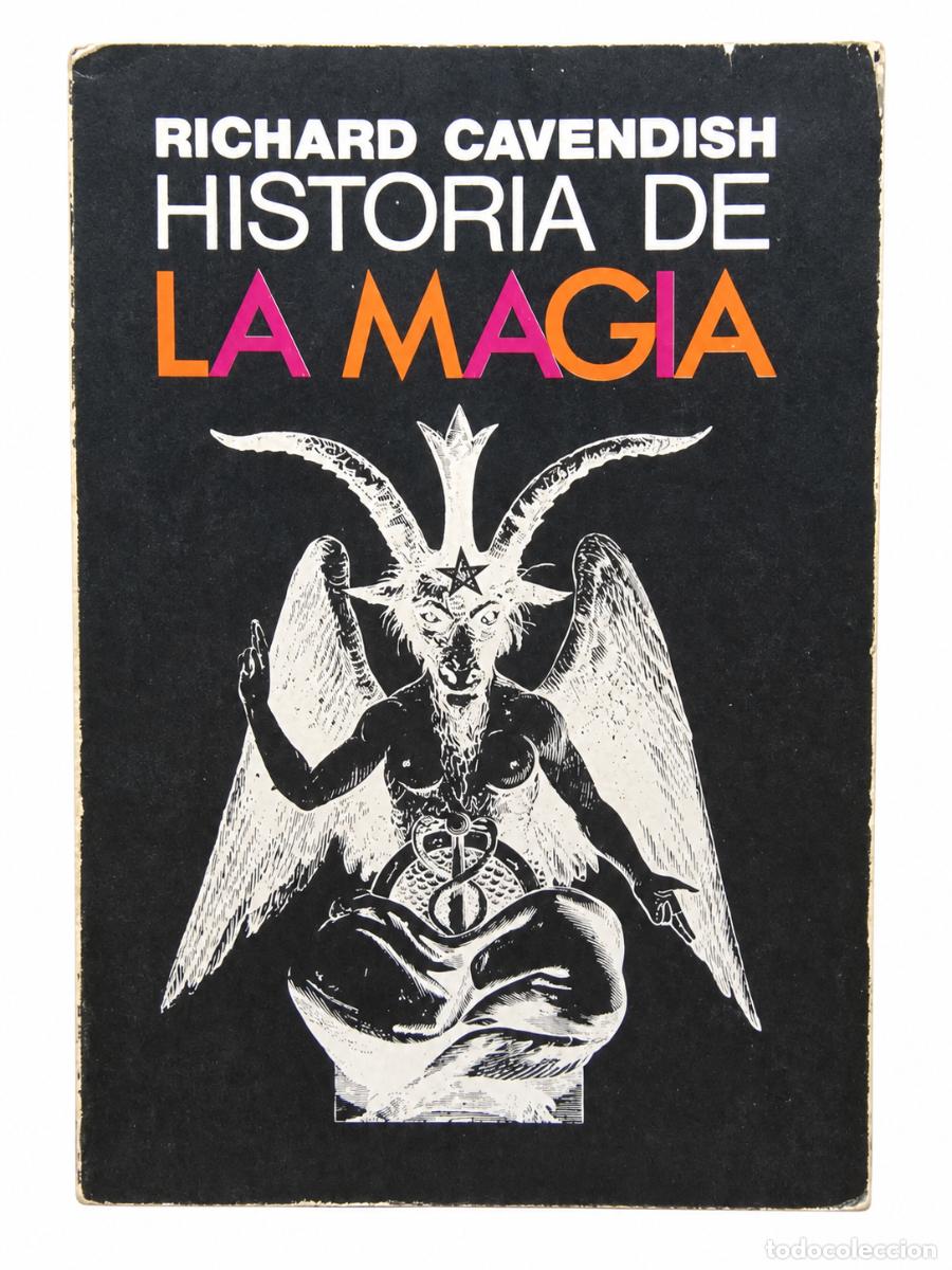 Libros de segunda mano: RICHARD CAVENDISH &ndash; HISTORIA DE LA MAGIA &ndash; LIDIUN &ndash; 1979