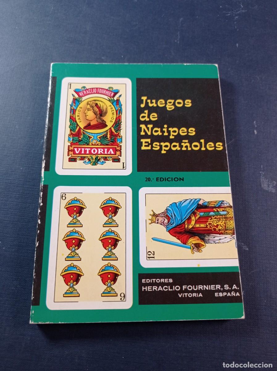 Libros de segunda mano: JUEGOS DE NAIPES ESPA&Ntilde;OLES. HERACLIO FOURNIER, 1984. 20 &ordf; EDICI&Oacute;N. TUTE, MUS, BRIDGE, BURRO, GUI&Ntilde;OTE