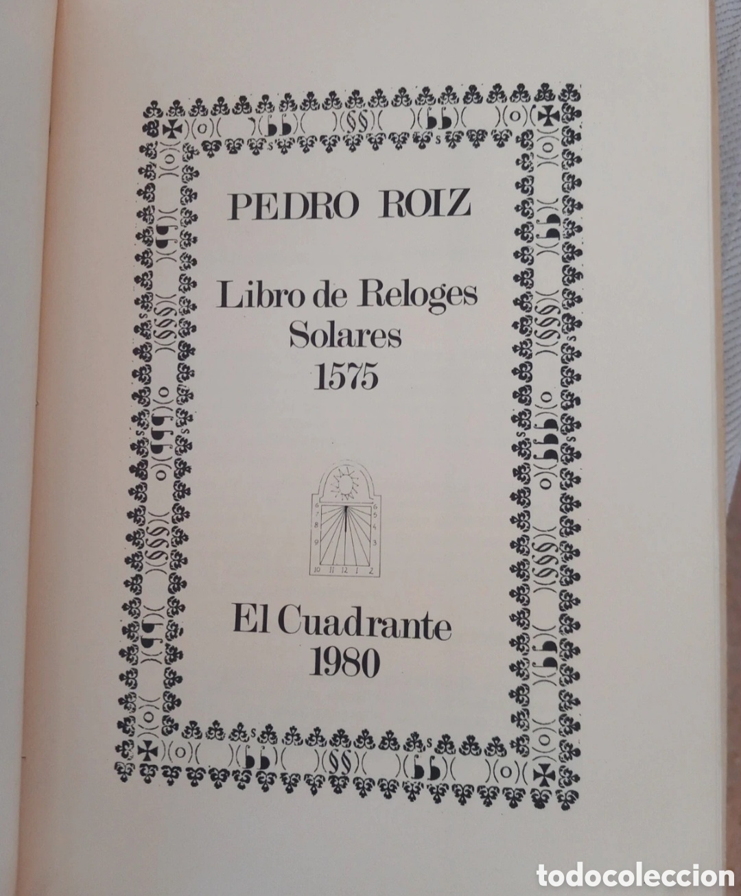 Libros de segunda mano: Libro de reloges solares. Facsimil - Foto 3