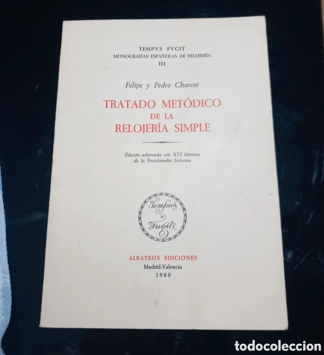 Gebrauchte B&uuml;cher: Tratado metodico de la relojeria simple