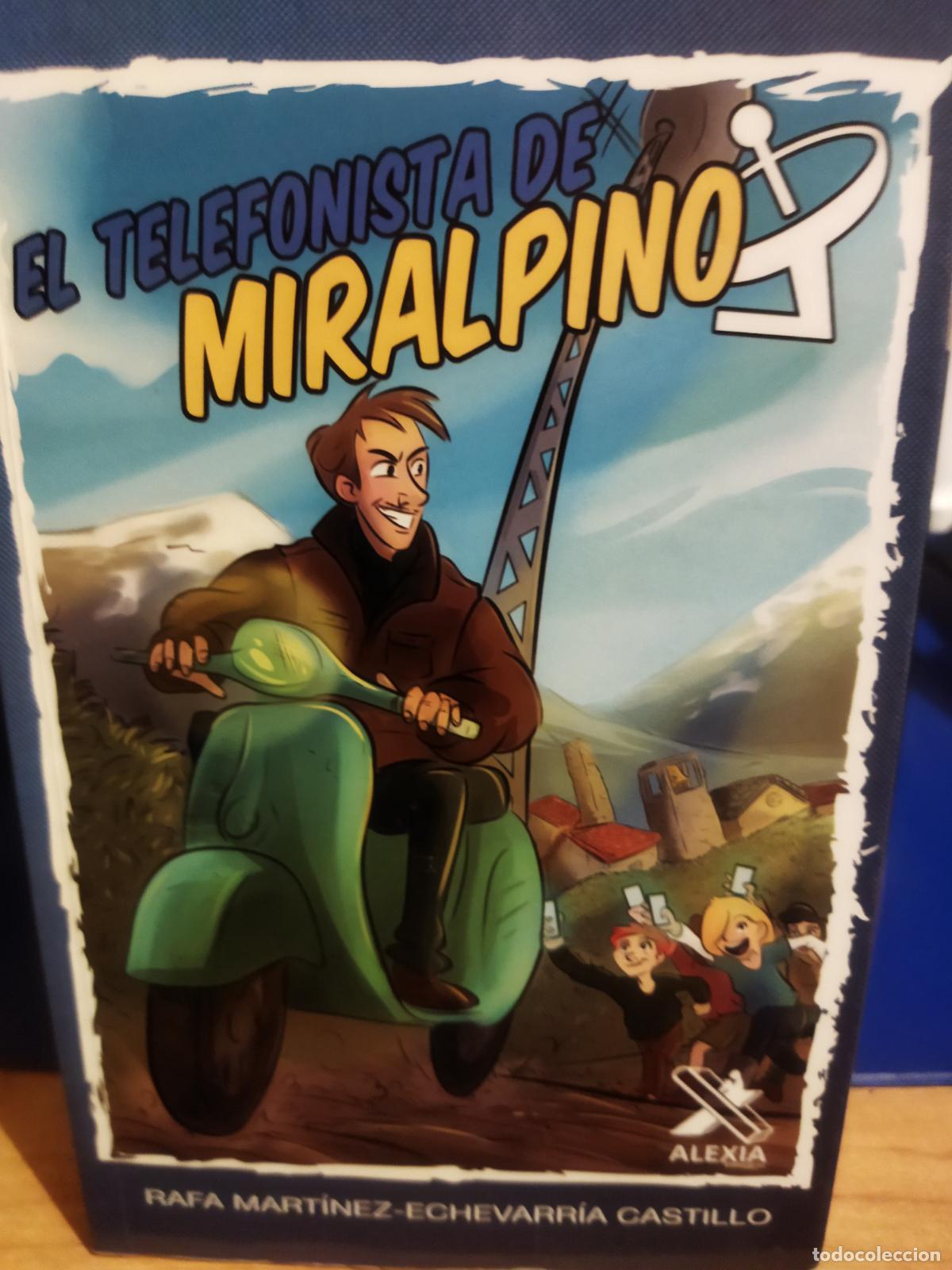 Libros de segunda mano: El telefonista de miralpino