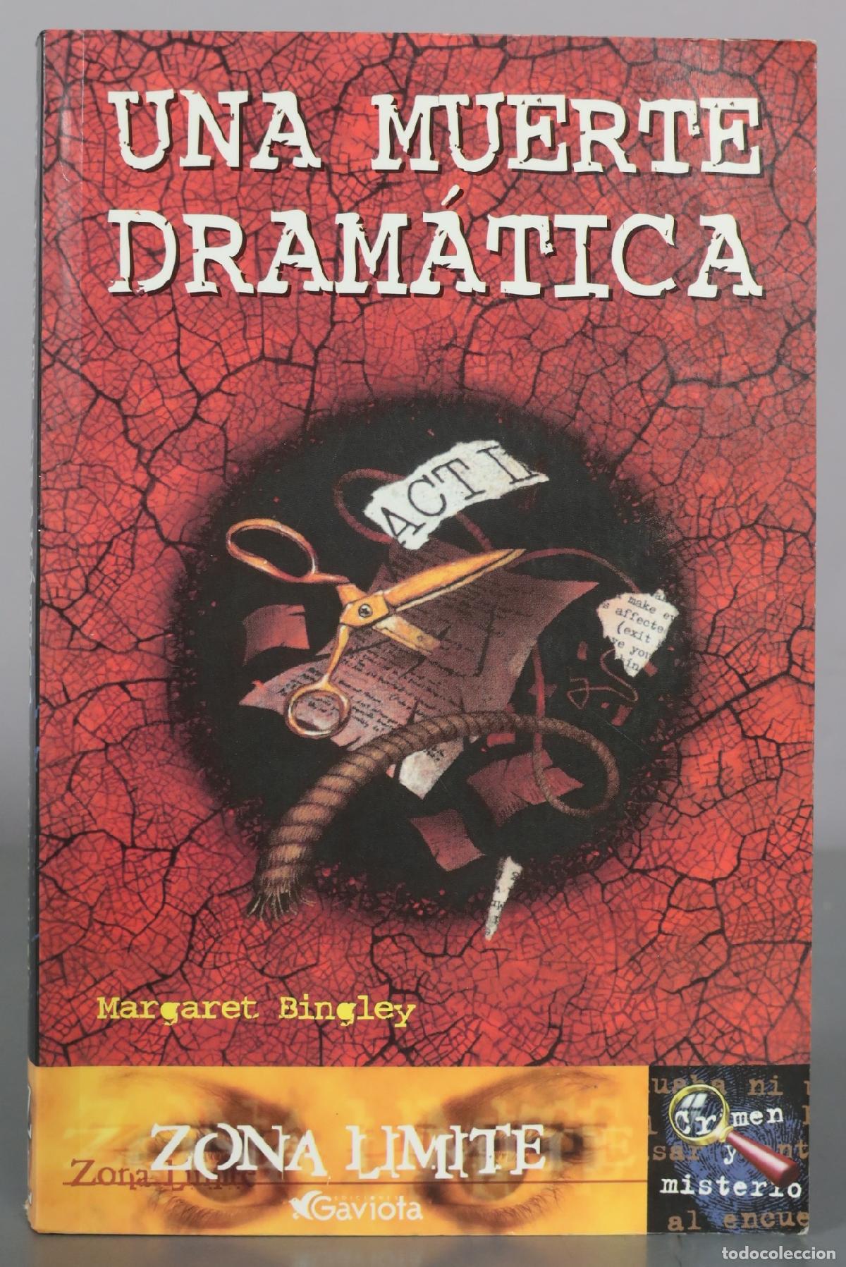 Libros de segunda mano: Una muerte dram&aacute;tica - Margaret Bingley - Ediciones Gaviota