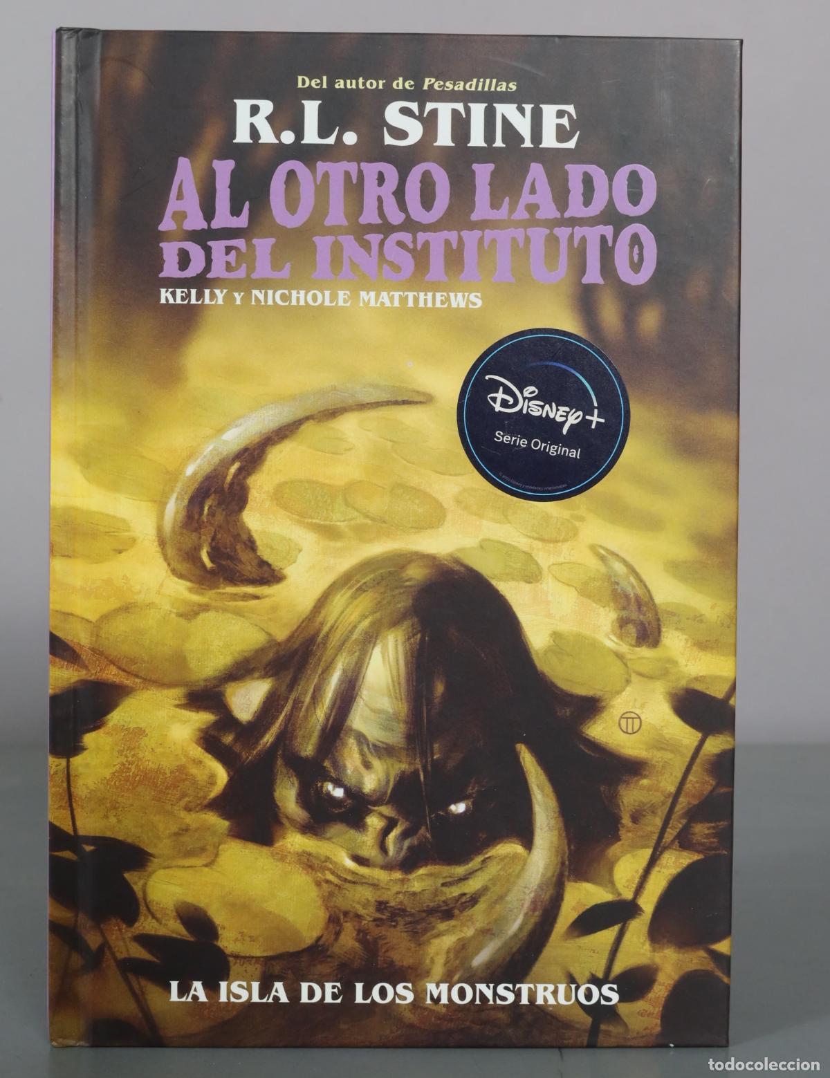 Libros de segunda mano: Al otro lado del instituto - R. L. Stine, Kelly y Nichole Matthews - La isla de los monstruos -