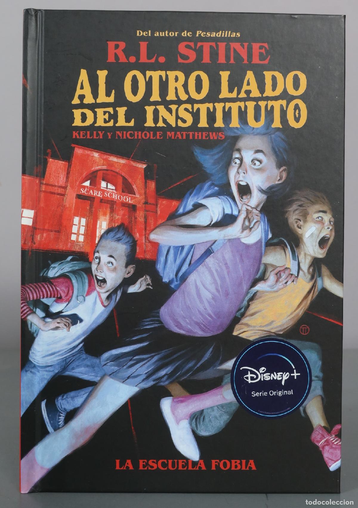 Libros de segunda mano: Al otro lado del instituto - R.L. Stine, Kelly y Nichole Matthews - Editorial Astronave