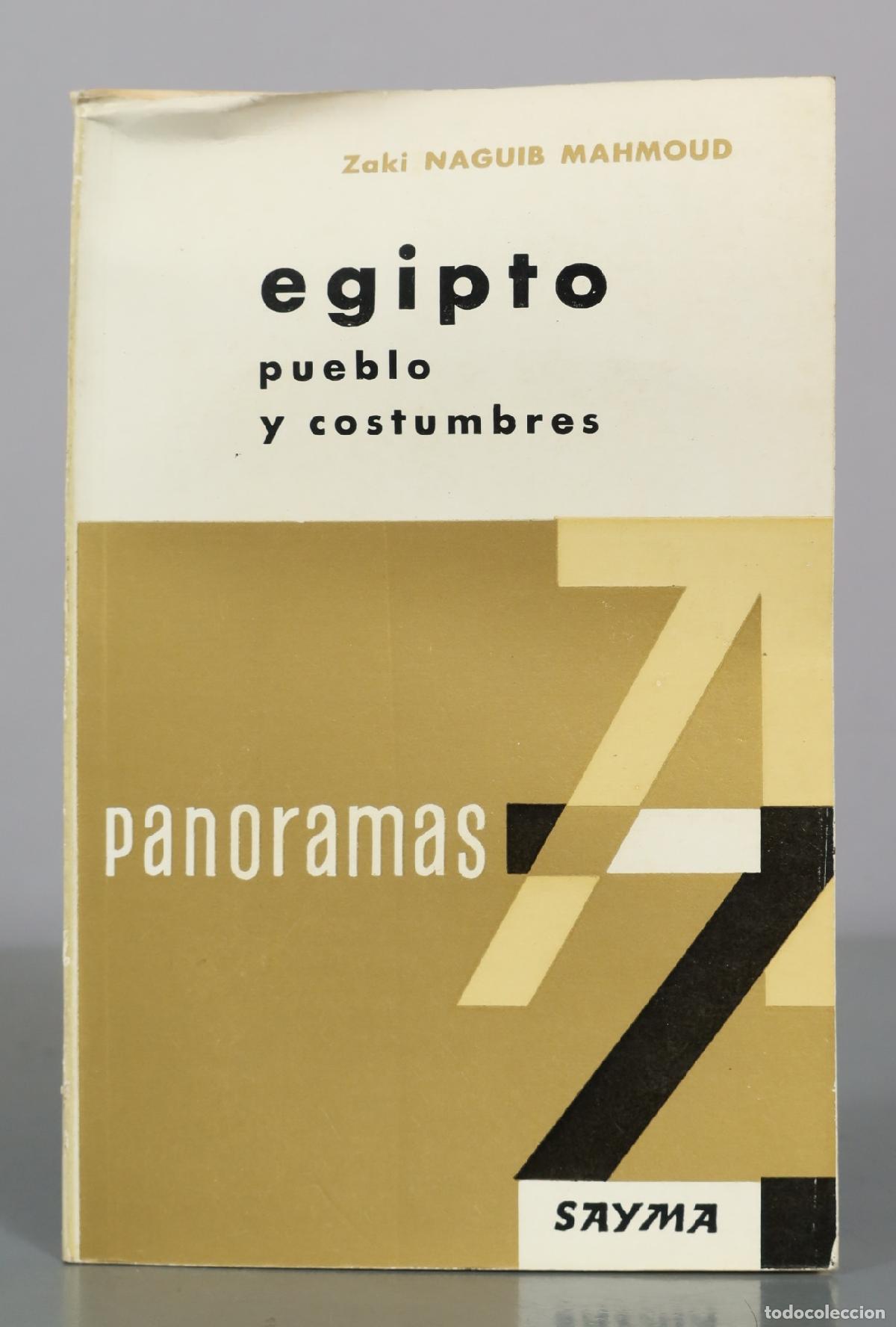 Libros de segunda mano: Egipto - Pueblo y costumbres - Zaki Naguib Mahmoud - Sayma