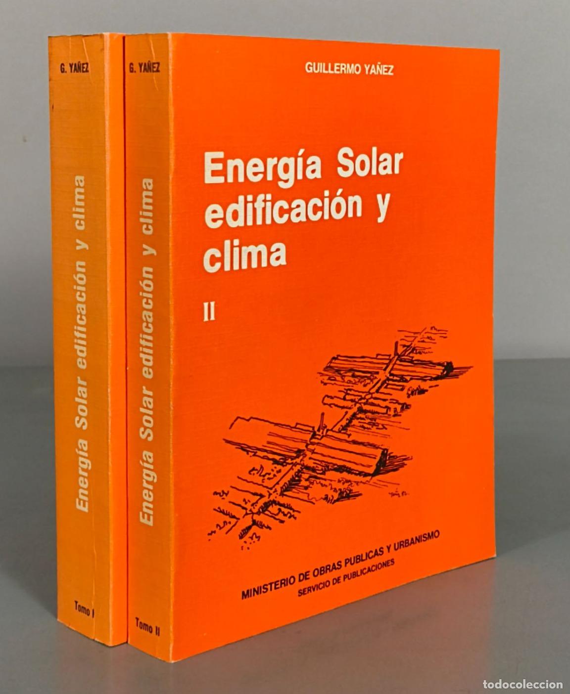 Libros de segunda mano: Energ&iacute;a Solar edificaci&oacute;n y clima - Guillermo Y&aacute;&ntilde;ez - Ministerio de Obras P&uacute;blicas y Urbanismo 2