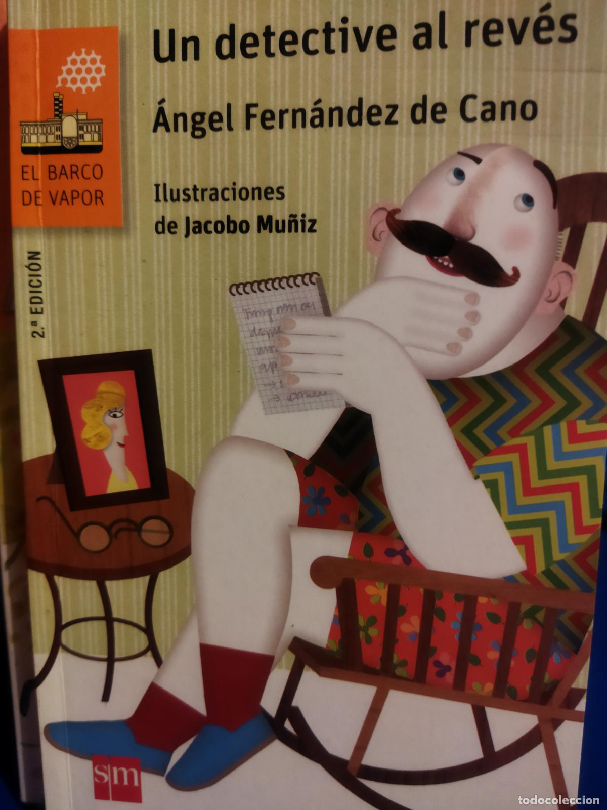 Libros de segunda mano: Un detective al rev&eacute;s &aacute;ngel Fern&aacute;ndez de cano