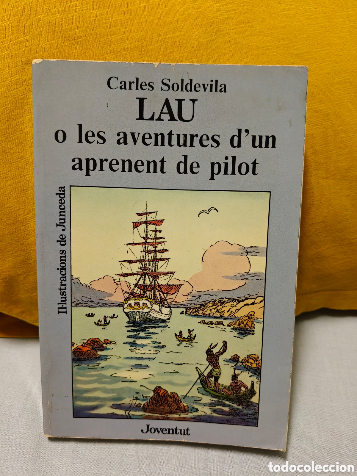 Libros de segunda mano: Lau o les aventures d'un aprenent de pilot, Carles Soldevila