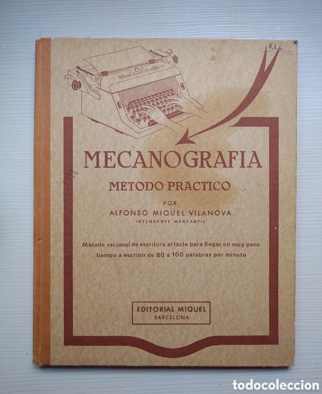 Libros de segunda mano: Mecanografia metodo pr&aacute;ctico
