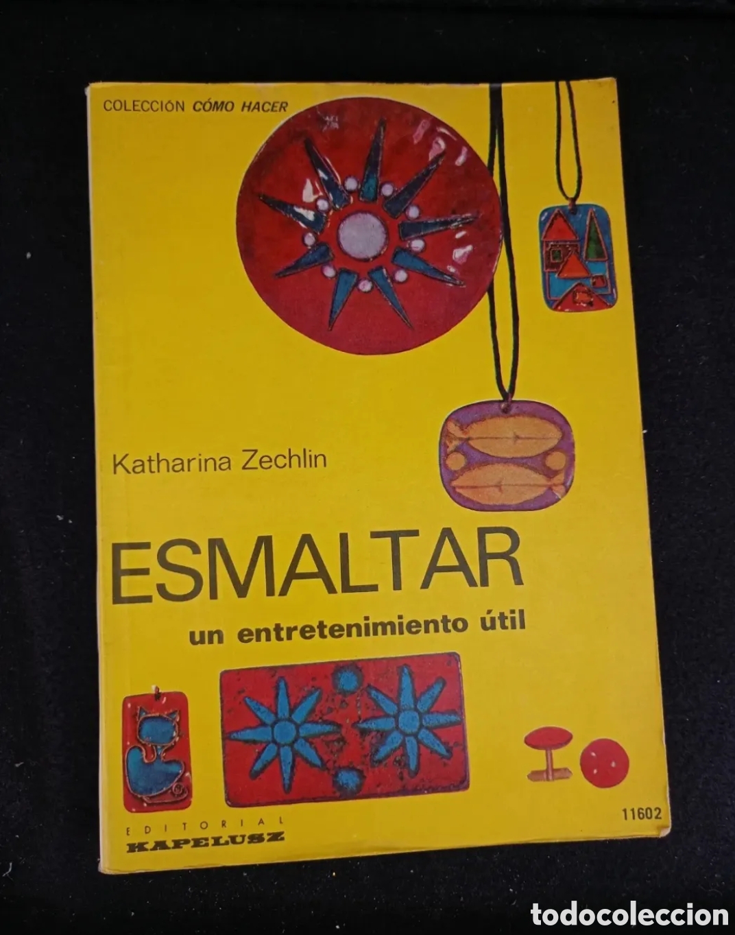 Libros de segunda mano: Esmaltar un entretenimiento &uacute;til