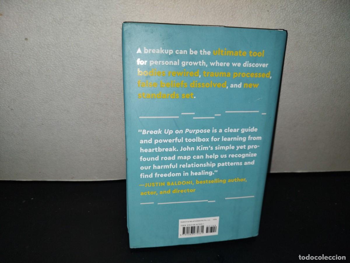 Libros de segunda mano: 220- Break Up. On Purpose. A Catalyst For Growth - John Kim - First Edition 2025 - Foto 4