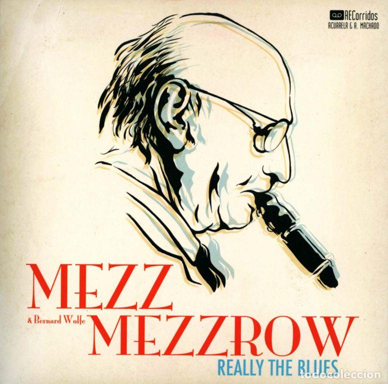 Libros de segunda mano: Really the blues. - Mezzrow, Mezz/Wolfe, Bernard.
