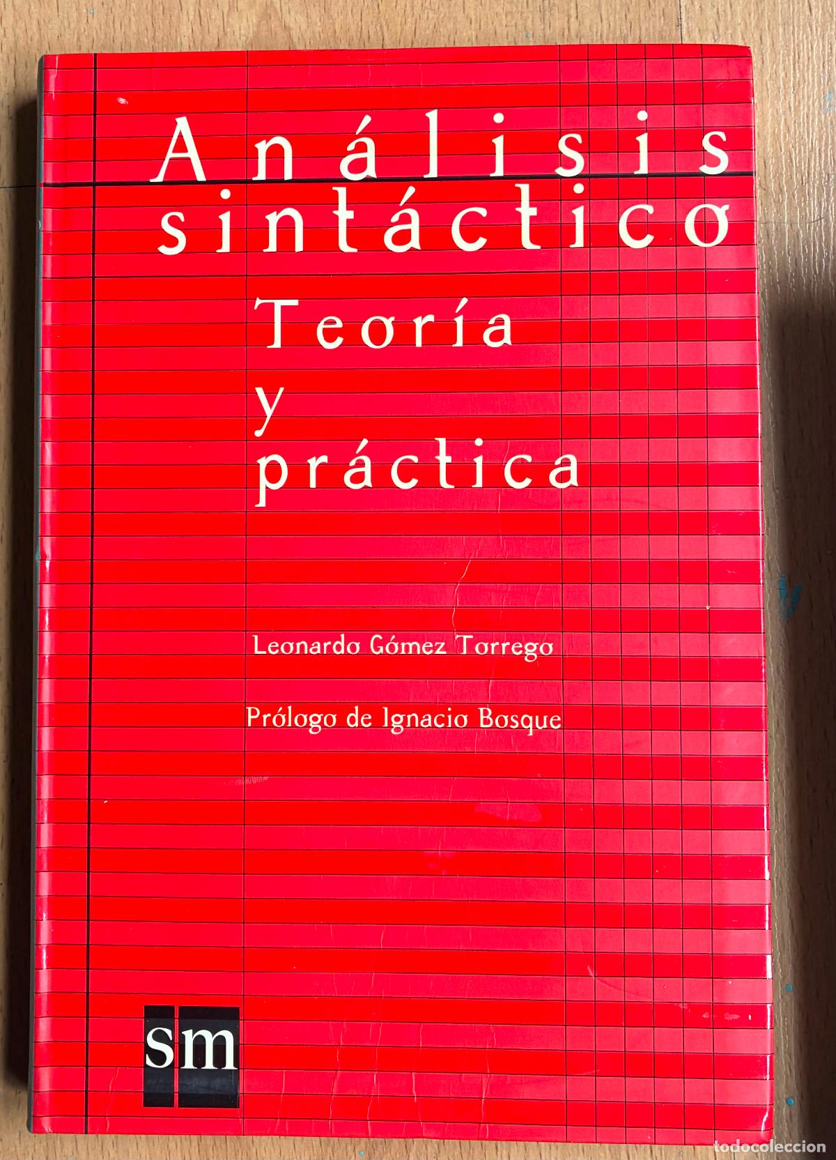 Libros de segunda mano: ANALISIS SINTACTICO, Teoria y practica, Leonardo gomez Torrego,