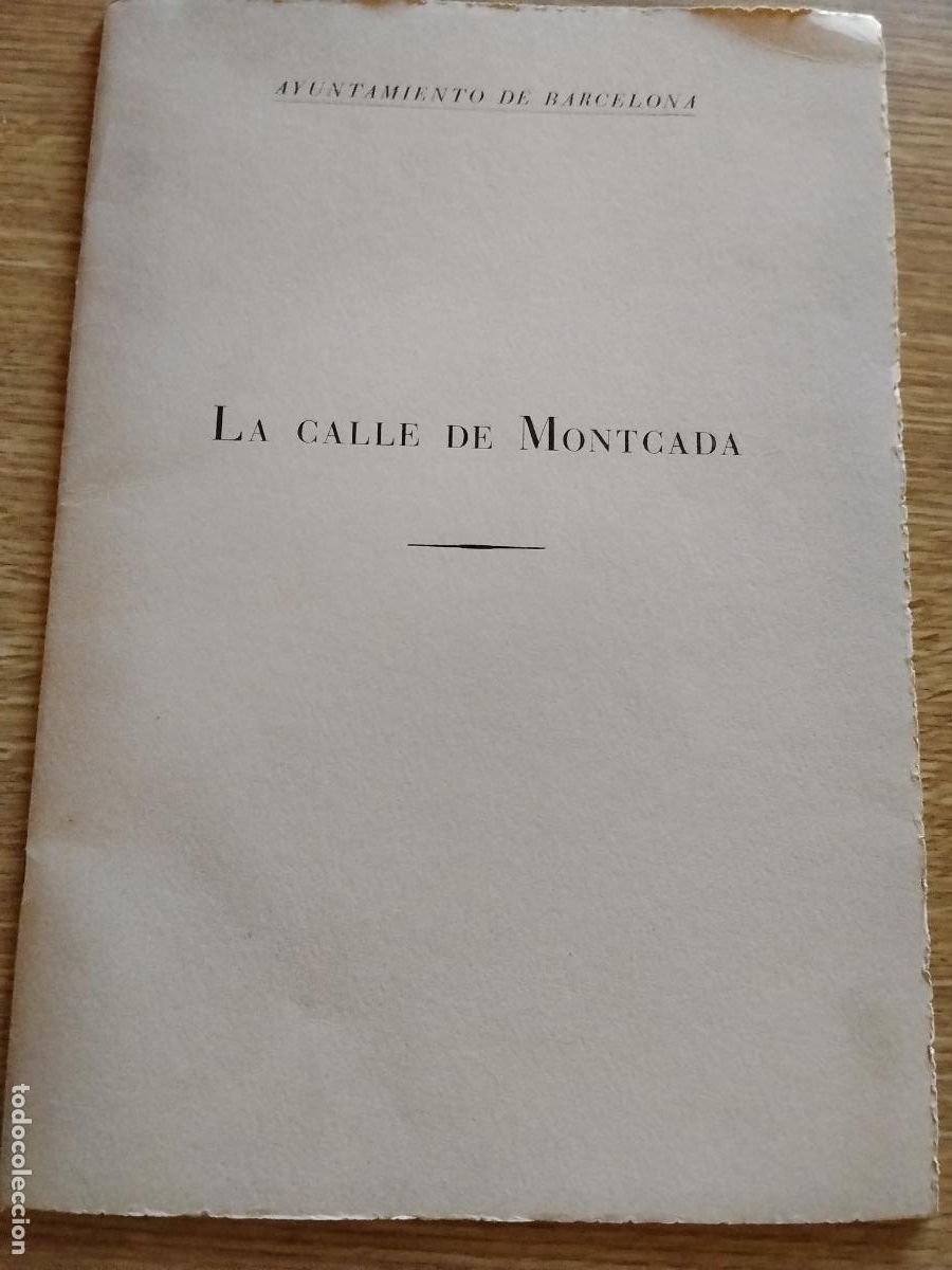 Second hand books: LA CALLE DE MONTCADA - AYUNTAMIENTO BARCELONA