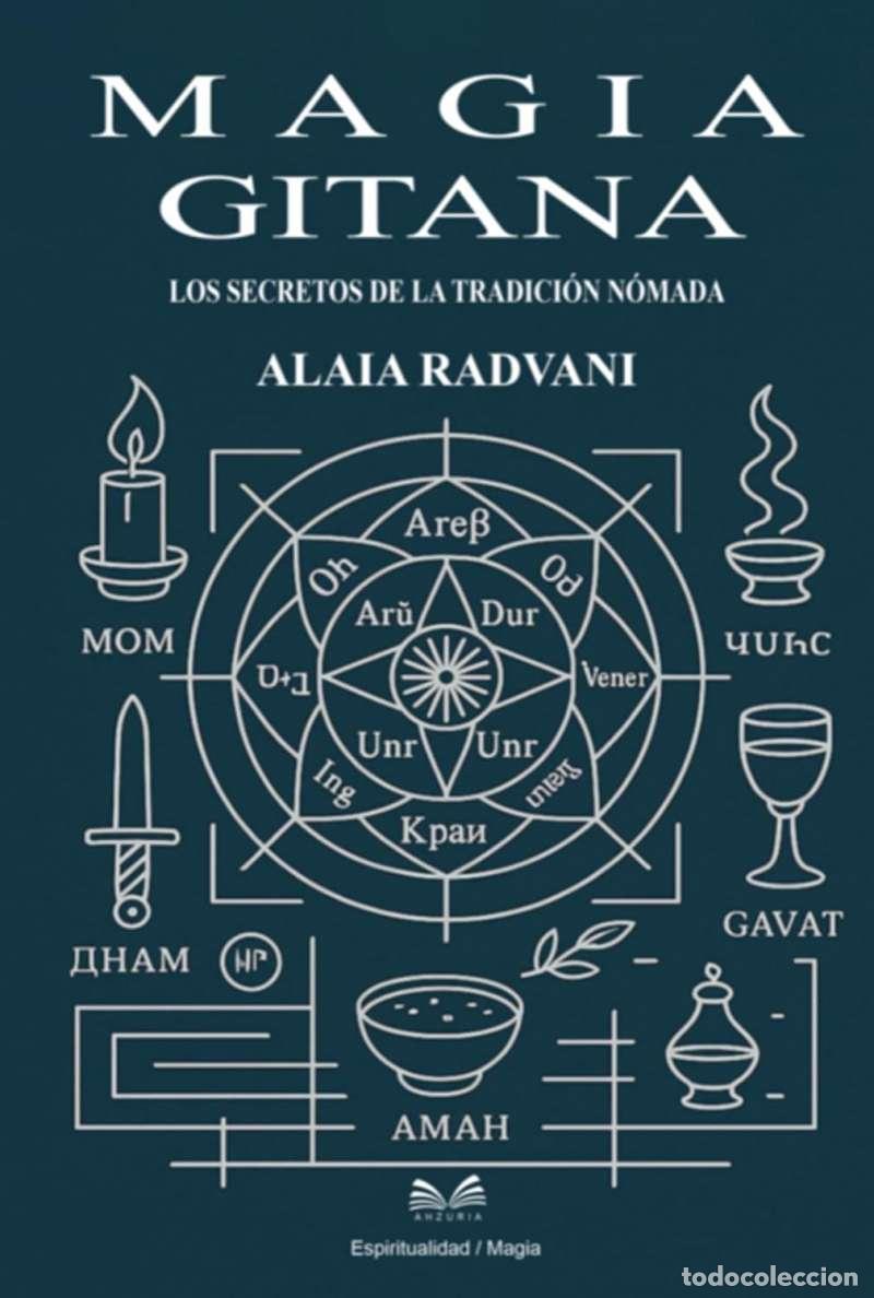 Libros de segunda mano: Magia Gitana - Alaia Radvani (nuevo)