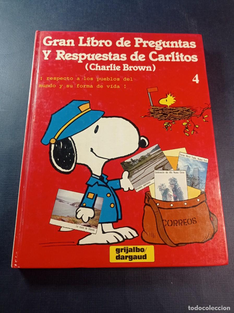 Libros de segunda mano: GRAN LIBRO DE PREGUNTAS Y RESPUESTAS DE CARLITOS 4. CHARLIE BROWN, PEANUTS, SNOOPY. GRIJALBO, 1985 +