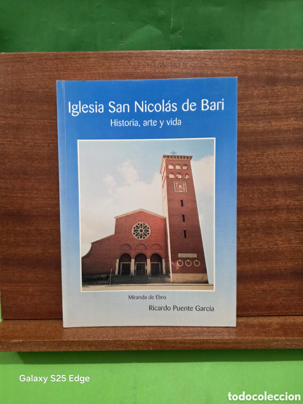 Libros de segunda mano: &rdquo;&rdquo;IGLESIA SAN NICOL&Aacute;S DE BARI, HISTORIA, ARTE Y VIDA&rdquo;&rdquo;...MIRANDA DE EBRO....RICARDO PUENTE GARC&Iacute;A...