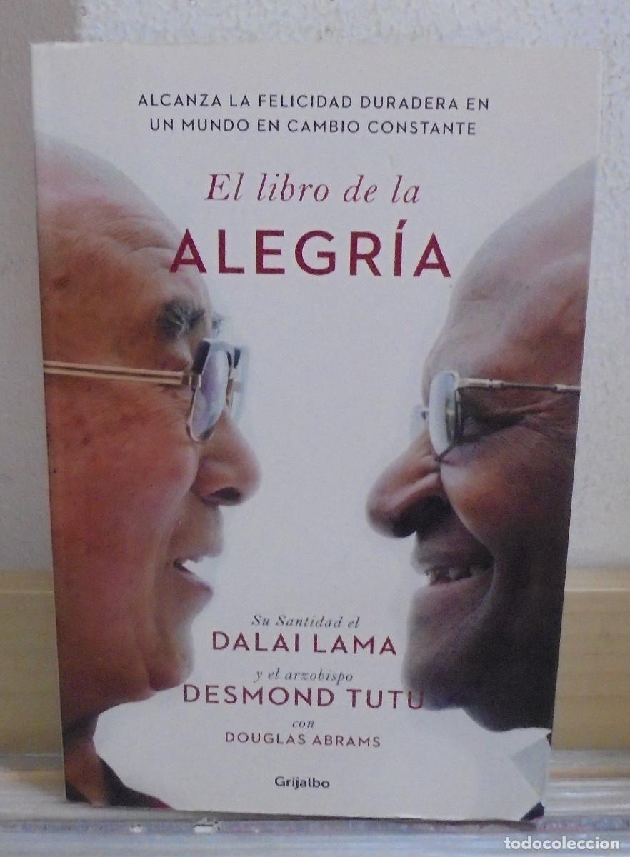 Libros de segunda mano: El libro de la alegr&iacute;a. Dalai Lama, Desmond Tutu