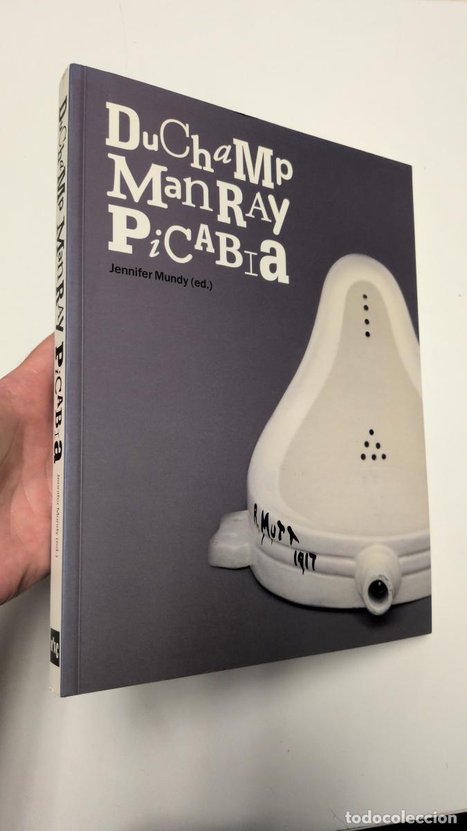 Libros de segunda mano: Duchamp, Man Ray, Picabia (en catal&agrave;) - Jennifer Mundy (ed.)