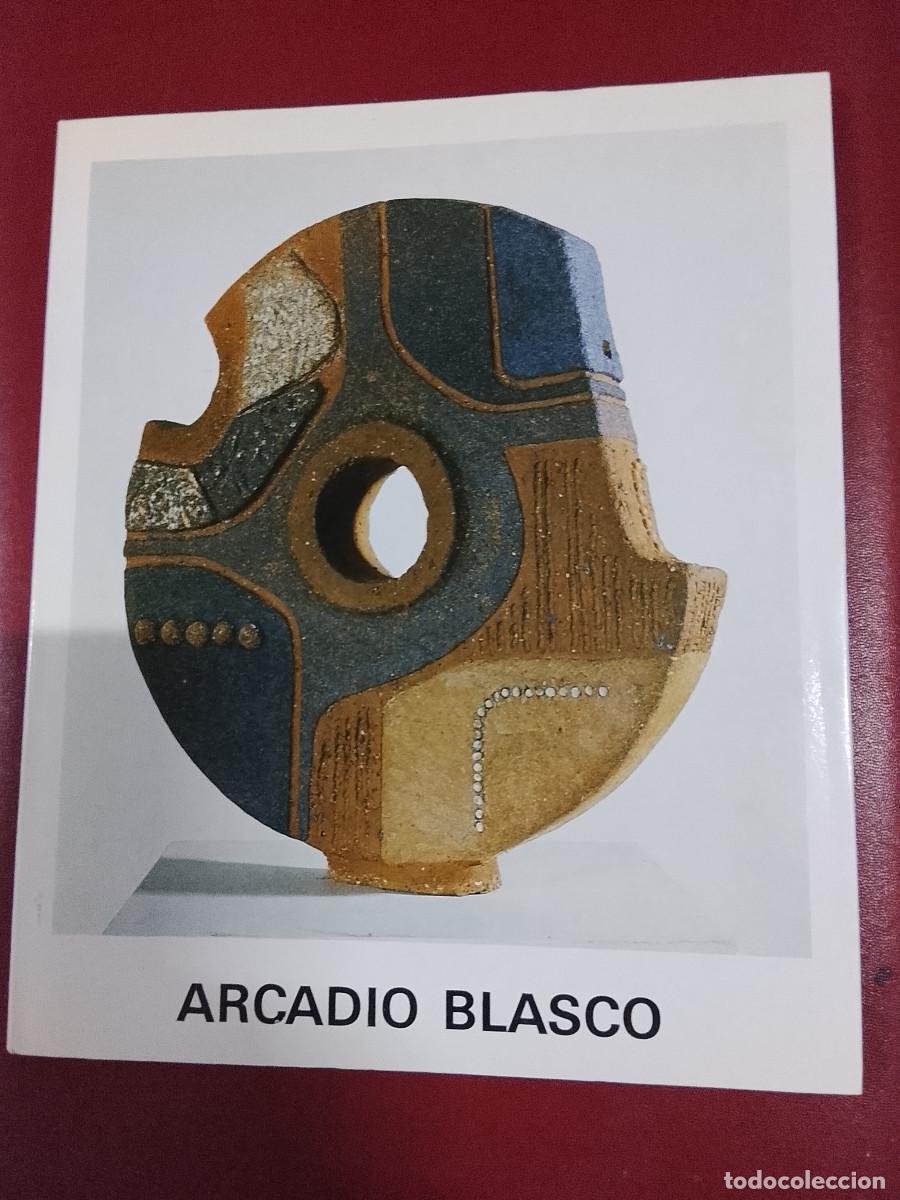 Libros de segunda mano: Arcadio Blasco. Exposici&oacute;n en Sala Luz&aacute;n, Zaragoza, abril-mayo 1987